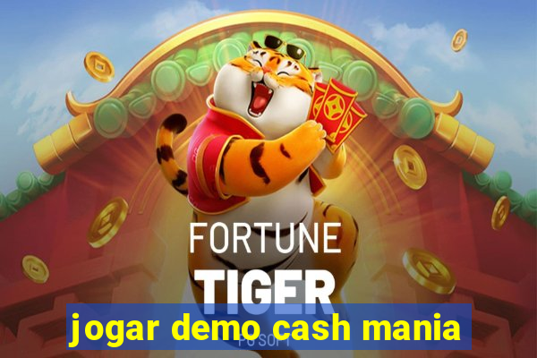 jogar demo cash mania